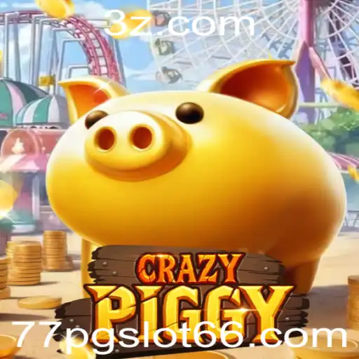 Exploração do Mundo de CrazyPiggy e a Plataforma 77pgslot6.com