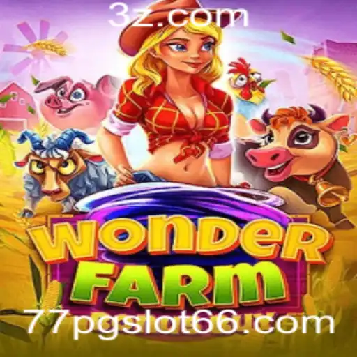 Explorando o Fascinante Mundo de WonderFarmBonusBuy em 77pgslot6.com